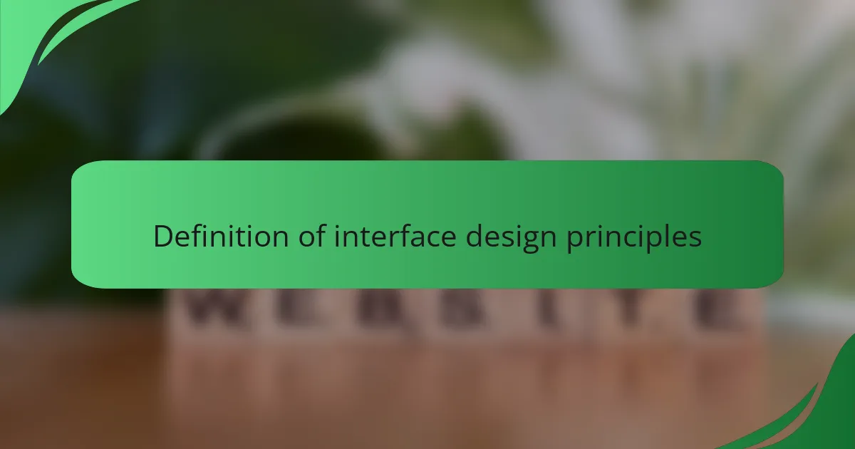 Definition of interface design principles