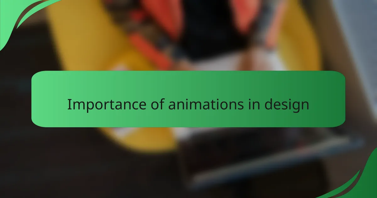 Importance of animations in design
