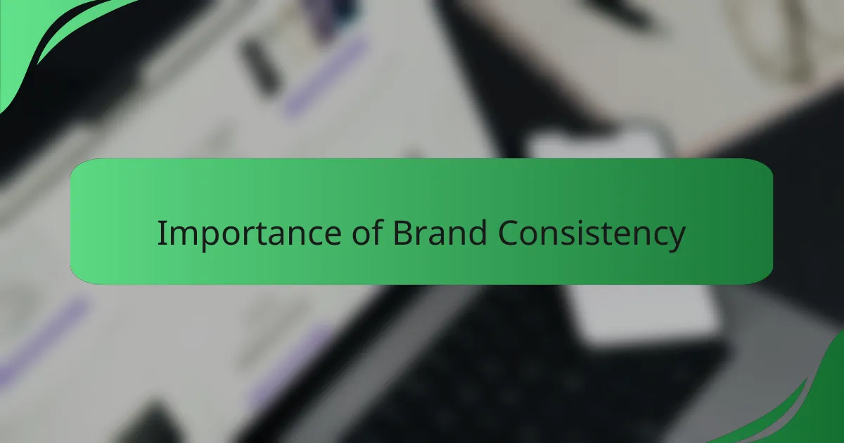 Importance of Brand Consistency