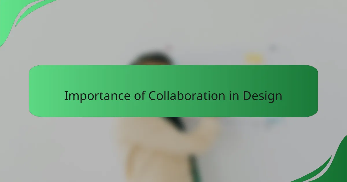 Importance of Collaboration in Design