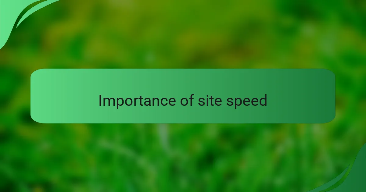 Importance of site speed