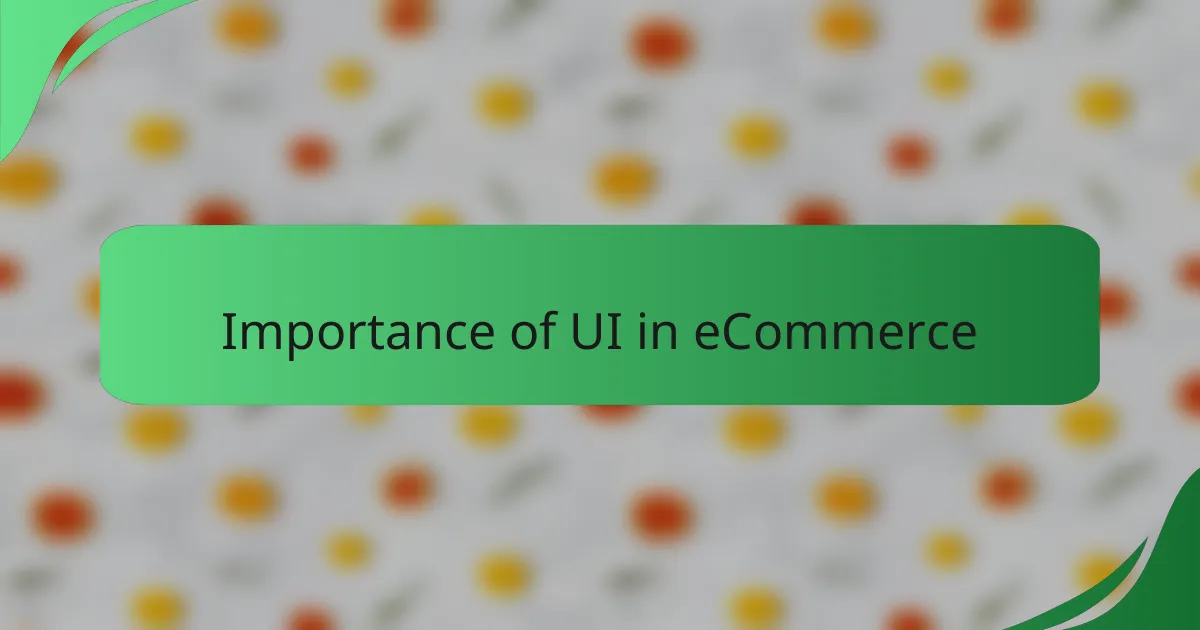 Importance of UI in eCommerce