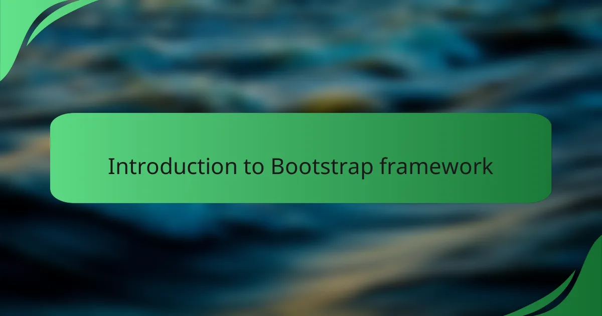Introduction to Bootstrap framework